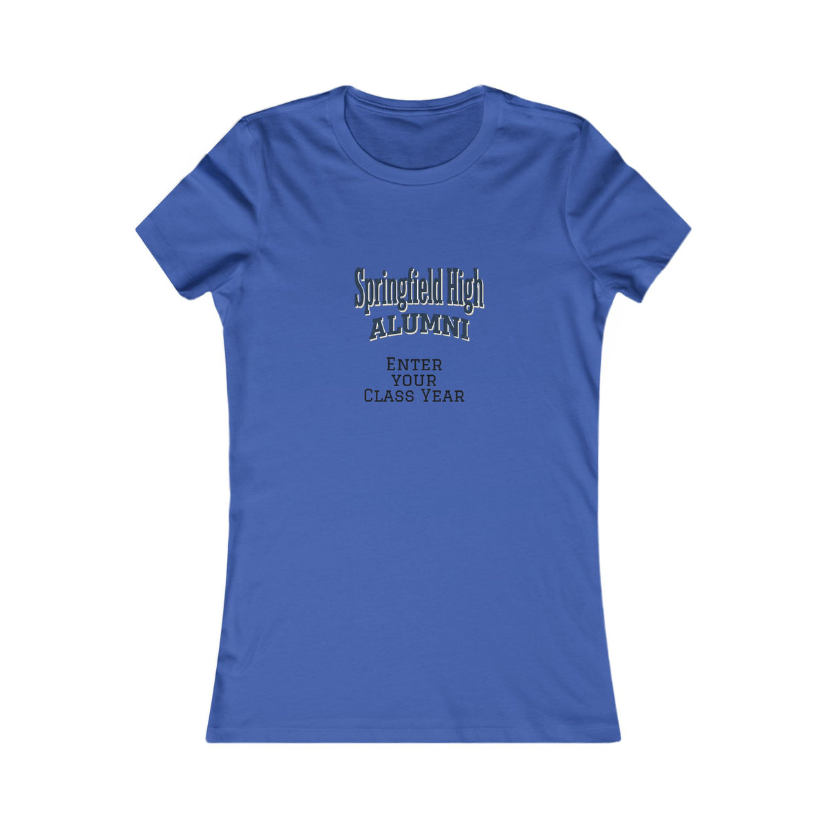 Springfield High Alumni Women's  Favorite Tee — Customizable Class Year